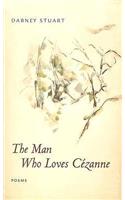 Man Who Loves Cezanne