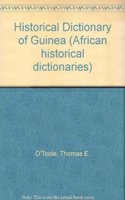 Historical Dictionary of Guinea