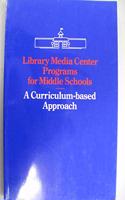 Library Media Centre Programmes for Middle Schools: A Curriculum-based Approach