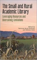 The Small and Rural Academic Library