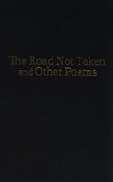 Road Not Taken and Other Poems