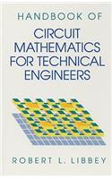 Handbook of Circuit Math for Technical Engineers