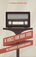 A A Voice For Our Time: Radio Liberty Talks, Volume 2