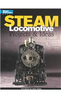 Steam Locomotives and Project Ideas