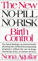 The New No Pill No Risk Birth Control