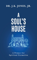 Soul's House