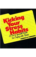 Kicking Your Stress Habits