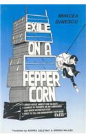Exile on a Peppercorn: Poetry of Mircea Dinescu