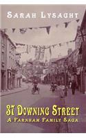 37 Downing Street - A Farnham Family Saga