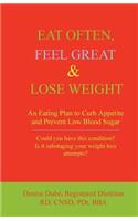 Eat Often, Feel Great & Lose Weight