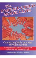 Parent-Child Book Club: Connecting with Your Kids Through Reading