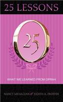 25 Lessons What We Learned from Oprah