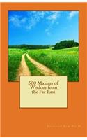 500 Maxims of Wisdom from the Far East