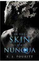 In the Skin of a Nunqua