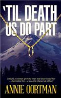 'Til Death Us Do Part