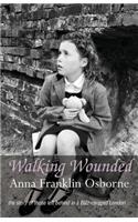 Walking Wounded
