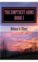 The Emptiest Arms: Book I