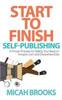 Start To Finish Self-Publishing