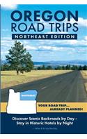 Oregon Road Trips - Northeast Edition