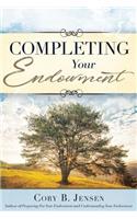 Completing Your Endowment