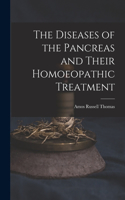 Diseases of the Pancreas and Their Homoeopathic Treatment