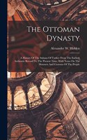 The Ottoman Dynasty