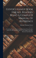 Gover's Handy Book For All Readers, Being A Complete Manual Of Reference