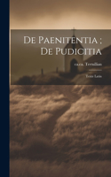 De Paenitentia; De Pudicitia