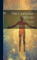 The Cardinal Virtues