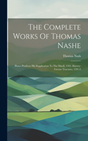 Complete Works Of Thomas Nashe