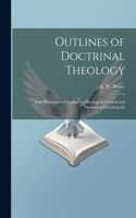 Outlines of Doctrinal Theology