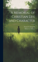 Memorial of Christian Life and Character