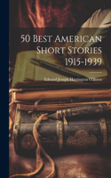 50 Best American Short Stories 1915-1939