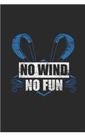 No Wind No Fun: Kitesurfing Notebook, Graph Paper (6 x 9 - 120 pages) Sports And Recreations Themed Notebook for Daily Journal, Diary, and Gift