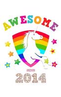 Awesome Since 2014: Unicorn Sketchbook Paper Drawing Sketch Book for Artists & Illustrators Cute Glossy Magical White Cover for Girls Born in this Year Perfect Workbook