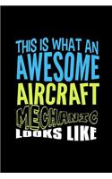 This is what an awesome aircraft mechanic looks like