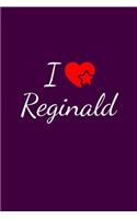 I love Reginald