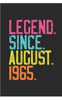 Legend Since August 1965