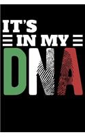 It's In My DNA