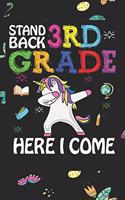Stand Back 3rd Grade Here I Come