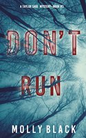 Don't Run (A Taylor Sage FBI Suspense Thriller-Book 3)