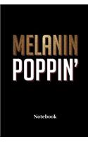 Melanin Poppin Notebook: Lined journal for colored and latin people, hairstyle and afro fans - paperback, diary gift for men, women and children