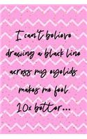 I Can't Believe Drawing A Black Line Across My Eyelids Makes Me Feel 10x Better...