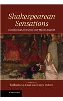 Shakespearean Sensations