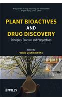 Plant Bioactives and Drug Discovery