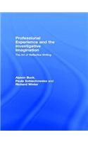 Professional Experience and the Investigative Imagination