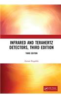 Infrared and Terahertz Detectors, Third Edition