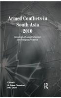 Armed Conflicts in South Asia 2010