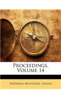 Proceedings, Volume 14