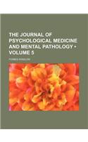 Journal of Psychological Medicine and Mental Pathology Volume 5